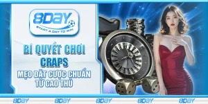 Bí quyết chơi Craps – Mẹo đặt cược chuẩn từ cao thủ