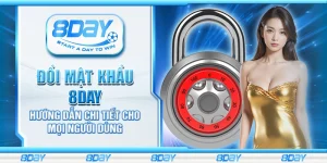 Đổi mật khẩu 8Day – Hướng dẫn chi tiết cho mọi người dùng