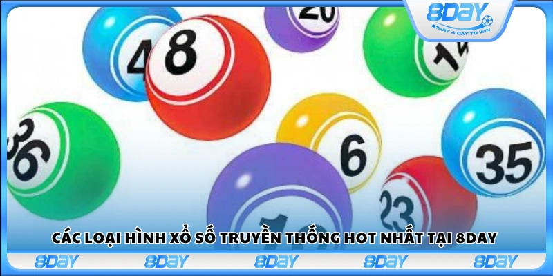 Các loại cược xổ số truyền thống hấp dẫn nhất