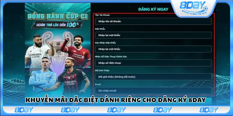 Khuyến mãi đặc biệt dành riêng cho đăng ký 8Day