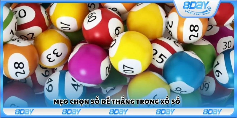 Mẹo chọn số dễ thắng trong xổ số