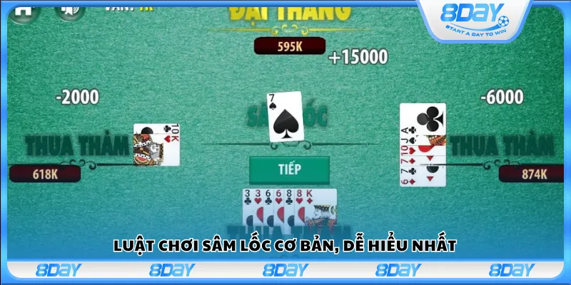 Luật chơi Sâm Lốc cơ bản, dễ hiểu nhất